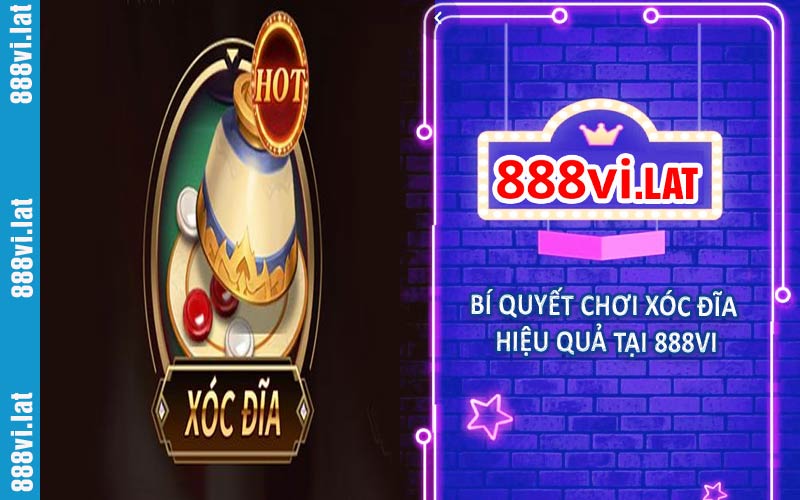 Bí quyết chơi xóc đĩa hiệu quả tại 888VI
