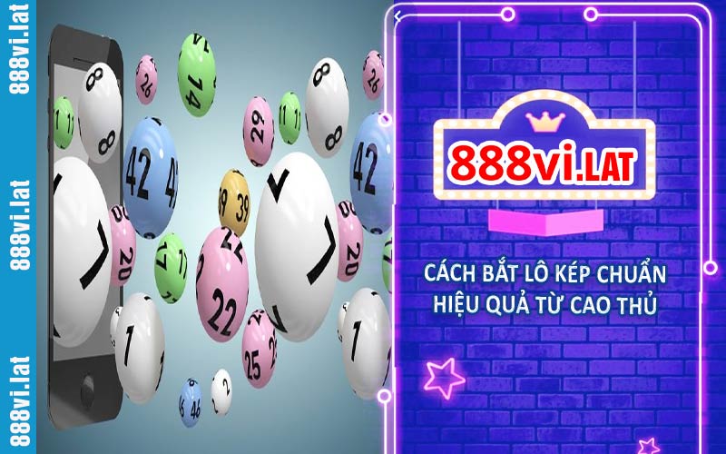 Cách soi lô kép chuẩn chính xác từ cao thủ