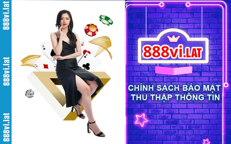 Chính sách bảo mật thu thập thông tin người dùng
