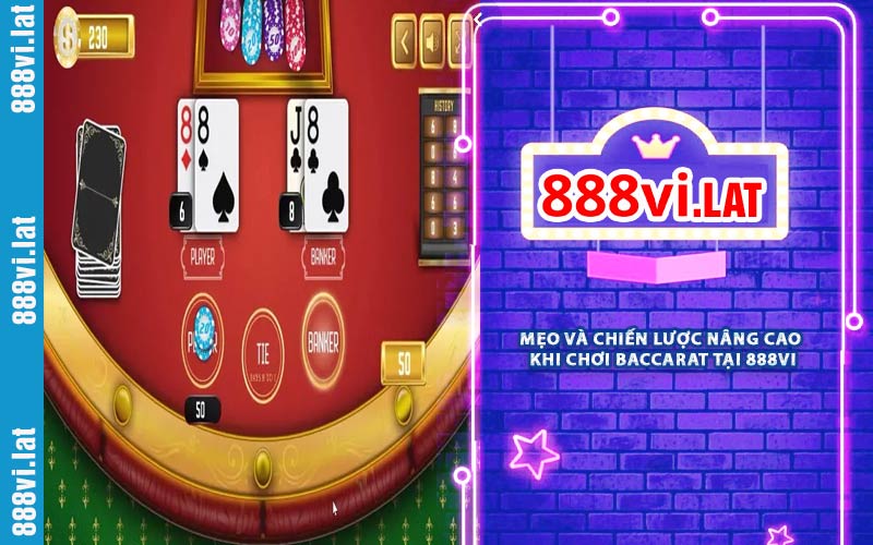 Mẹo Và Chiến Lược Nâng Cao Khi Chơi Baccarat Tại 888VI